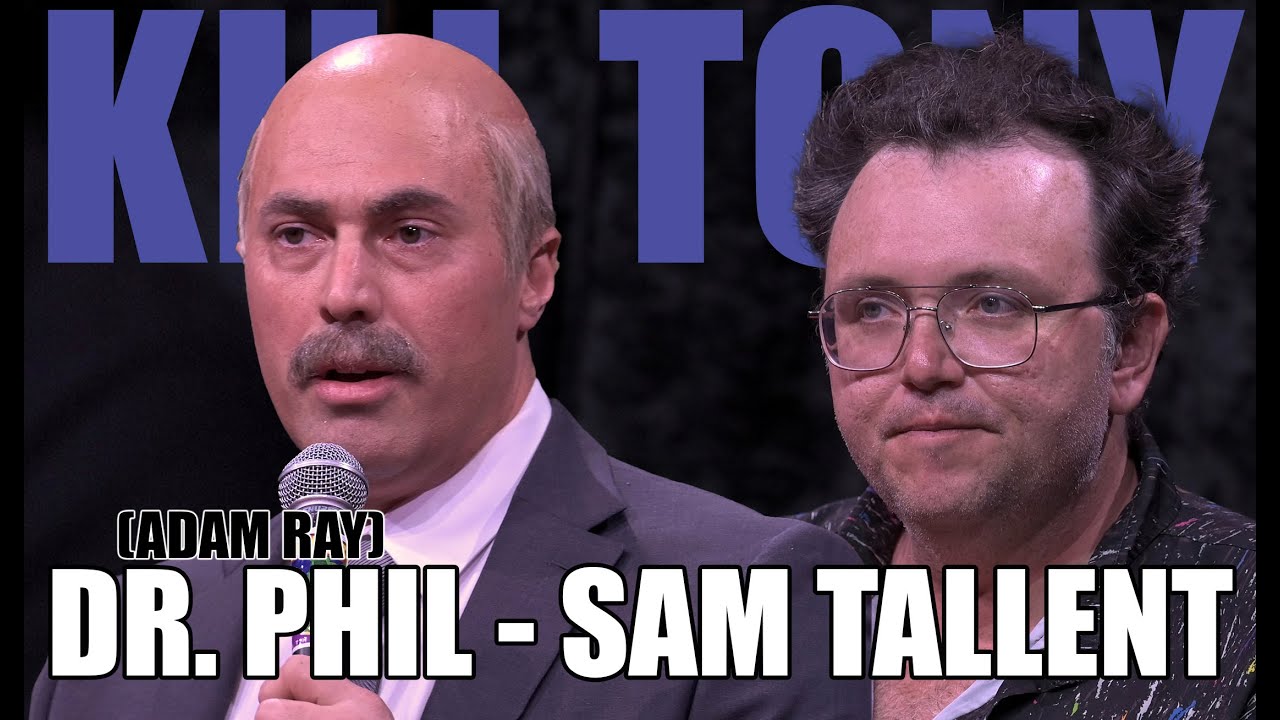 KT #630 - DR. PHIL (ADAM RAY) + SAM TALLENT