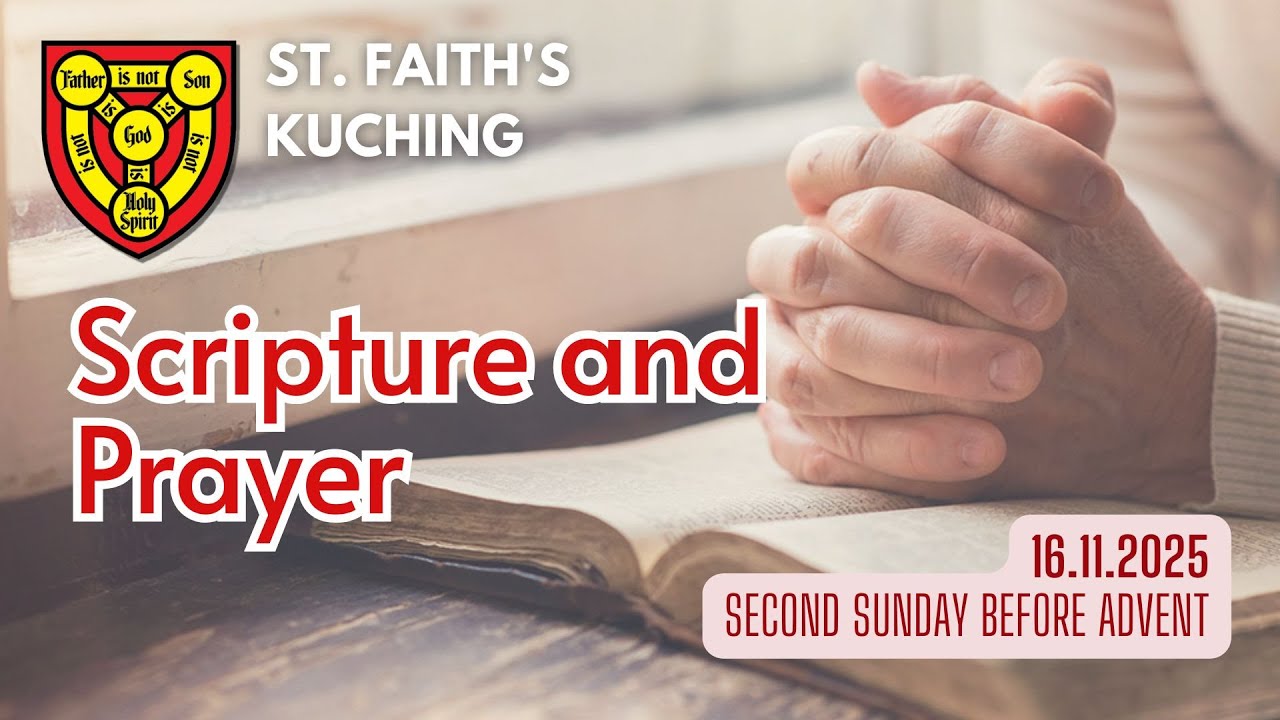 Sunday Worship Service from St. Faith's Kuching