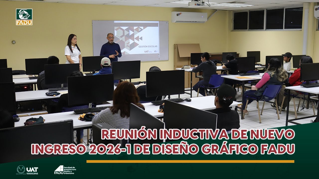 Reunión inductiva de nuevo ingreso 2026-1 de Diseño Gráfico FADU