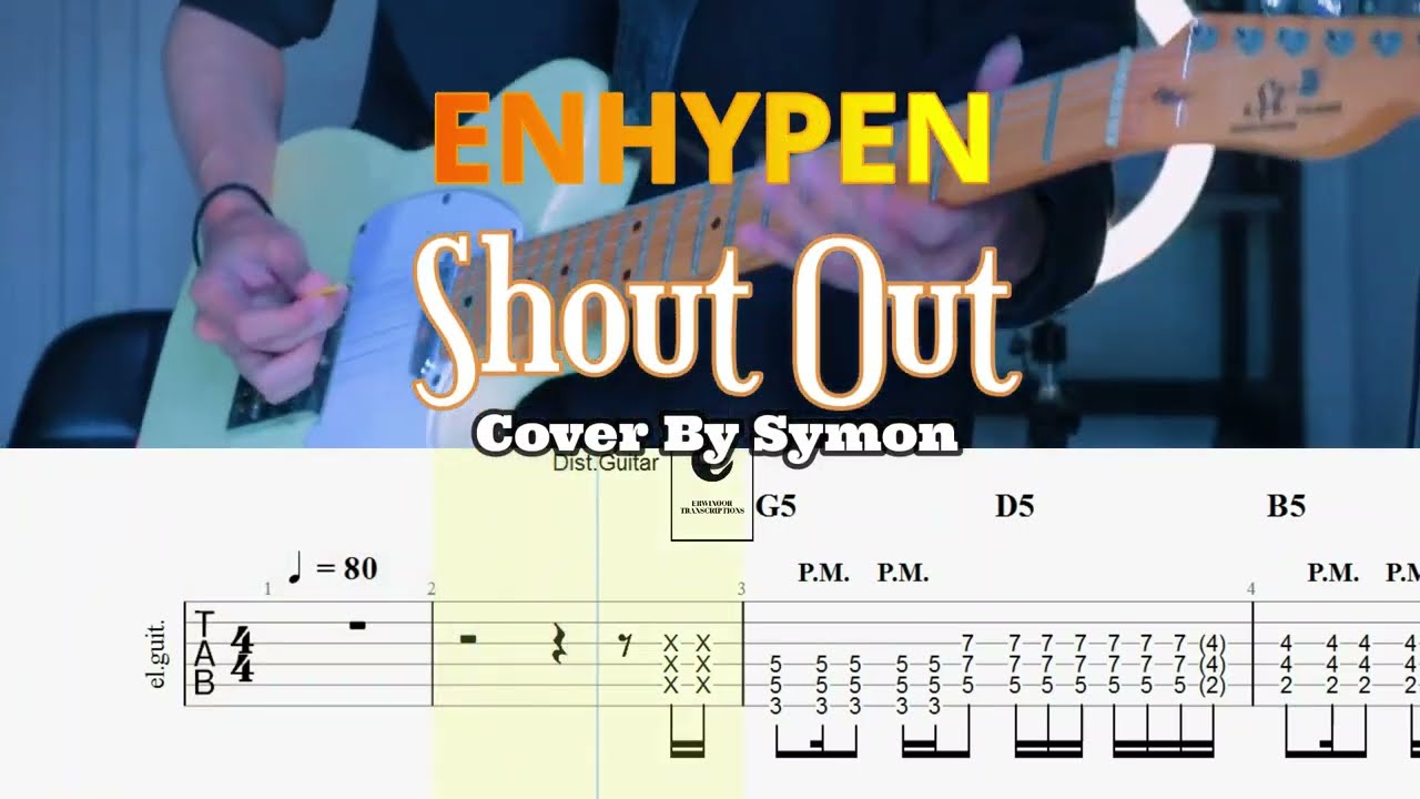 SHOUT OUT - Enhypen (Symon Cover) Guitar TABs