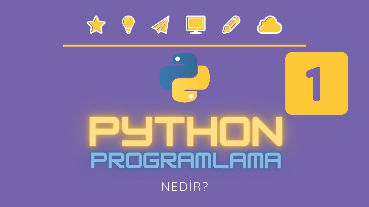 Python Programlama Nedir? Neden Python Öğrenmeliyim? | 👩🏽‍💻 👨🏽‍💻Python Programlama - Ders 1