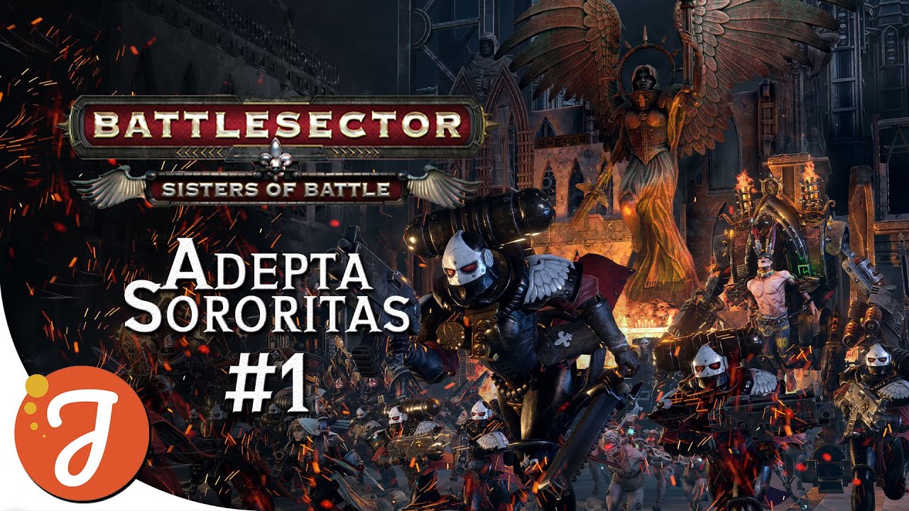 SISTER ACT | Sisters of Battle #01 | Warhammer 40,000: Battlesector