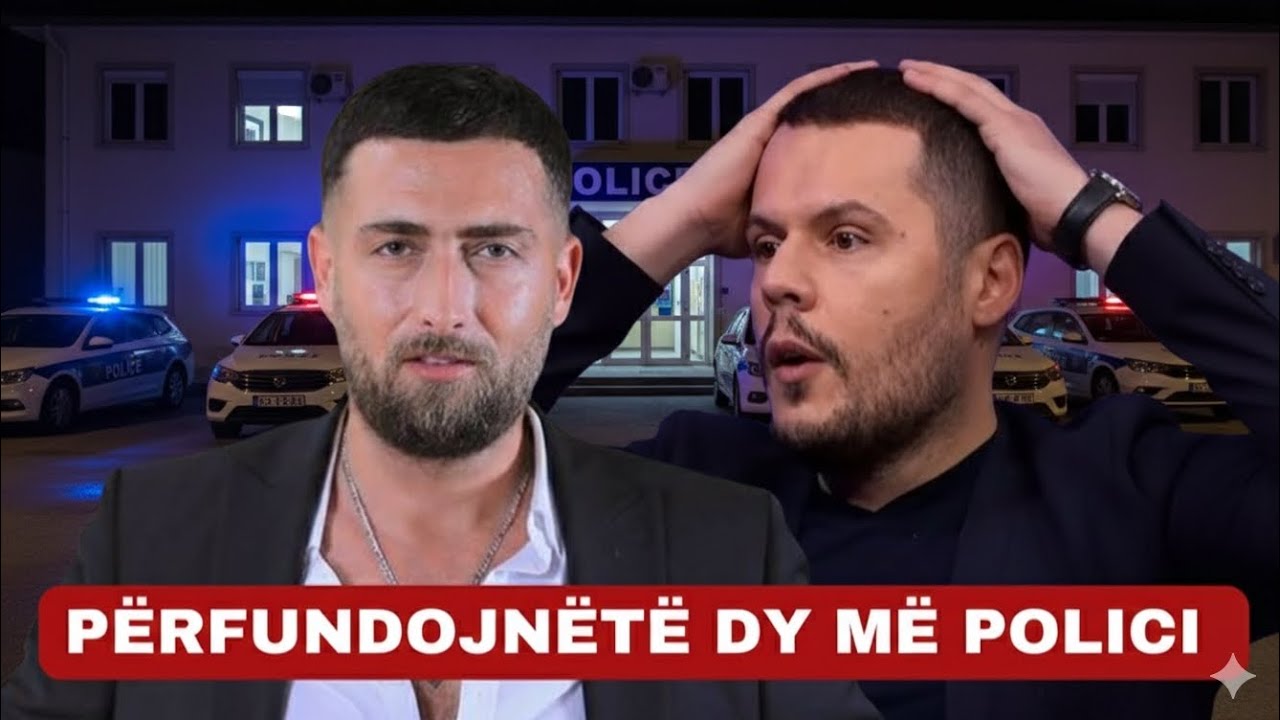Tronditse: Alaudin Hamiti dhe Valdrin Sahiti perfundojne ne polici Detaje Big Brother VIP Kosova 4