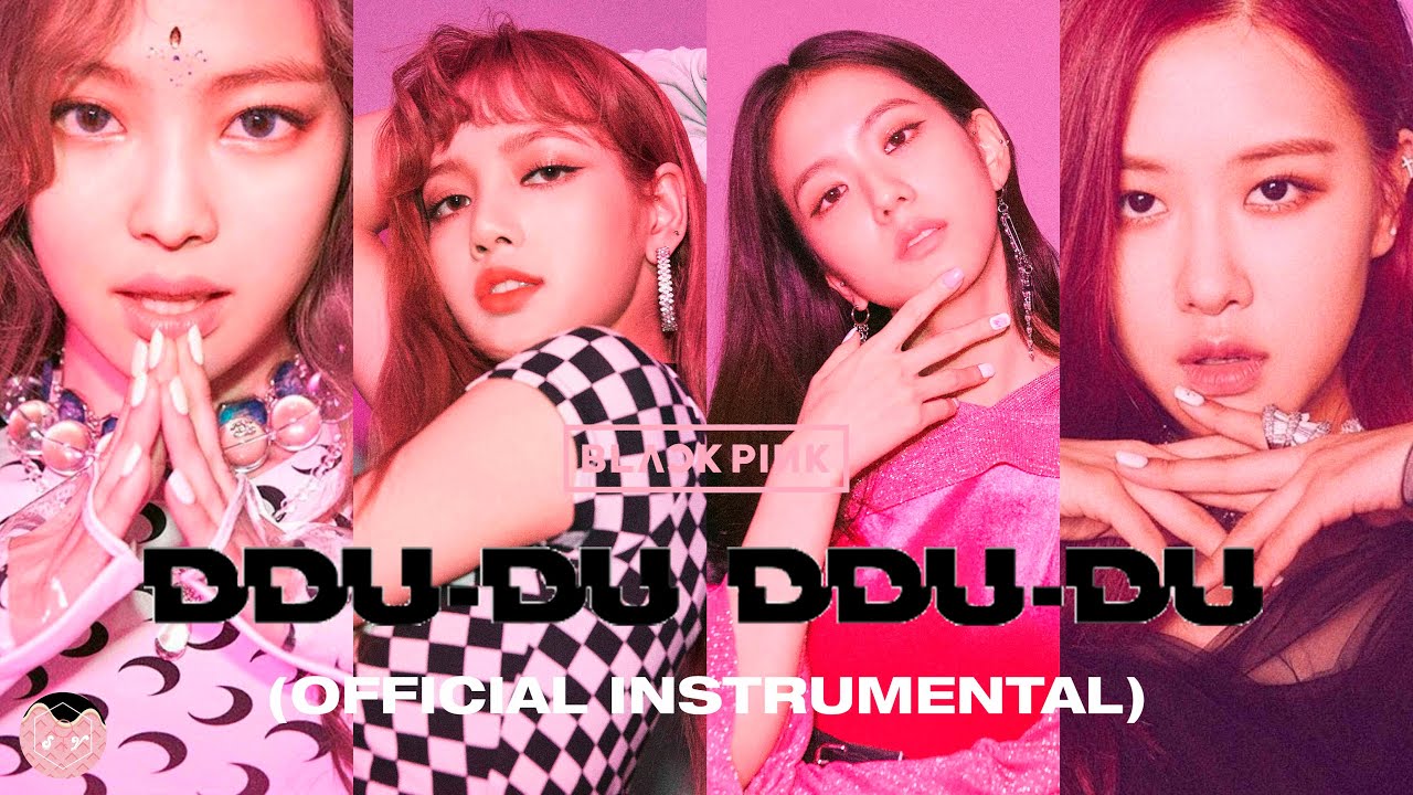 BLACKPINK - DDU-DU DDU-DU (Official Instrumental)