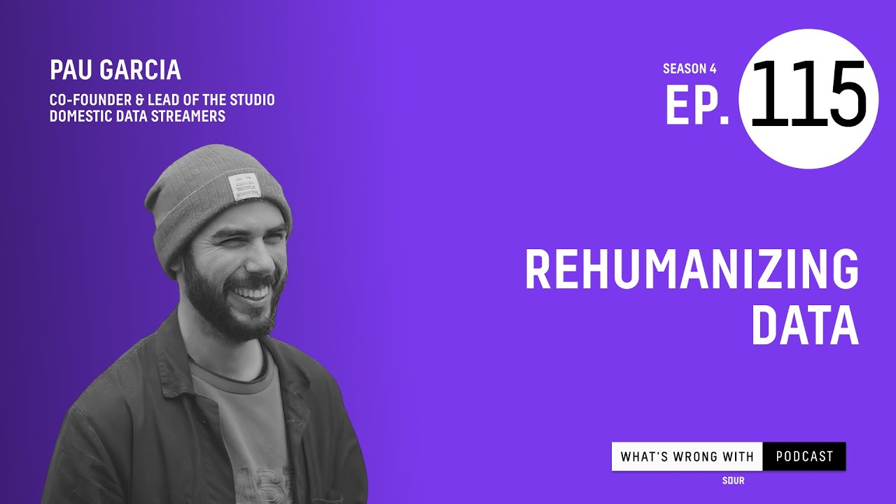 Rehumanizing Data ft. Pau Garcia