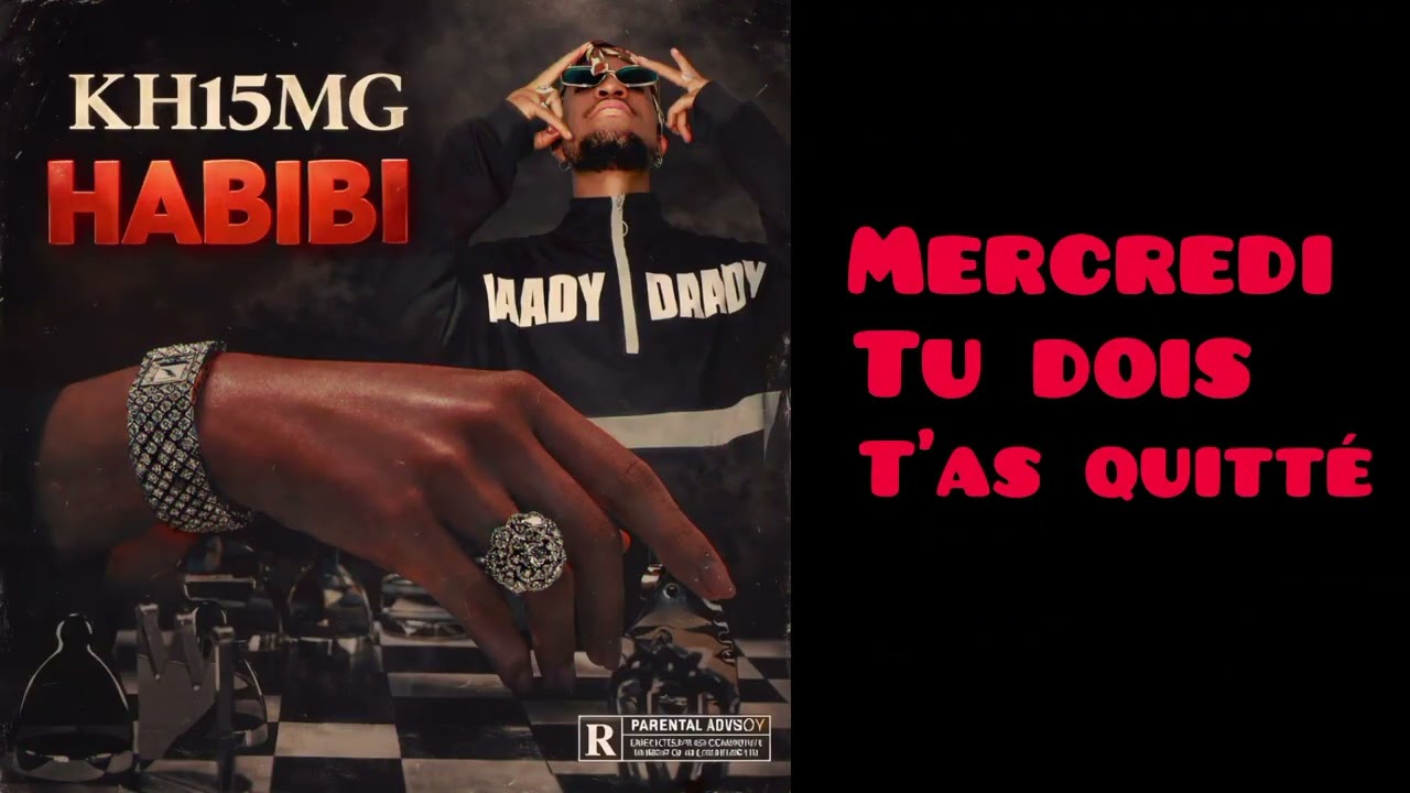 KH15MG - Habibi (Lyrical audio video) 