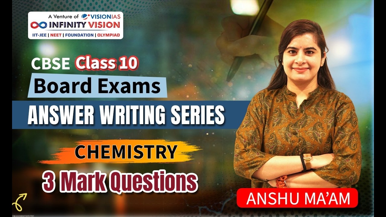 Class 10 CBSE Board Exams |  Answer Writing Series | Chemistry: 3 Mark Questions  #Class10CBSE