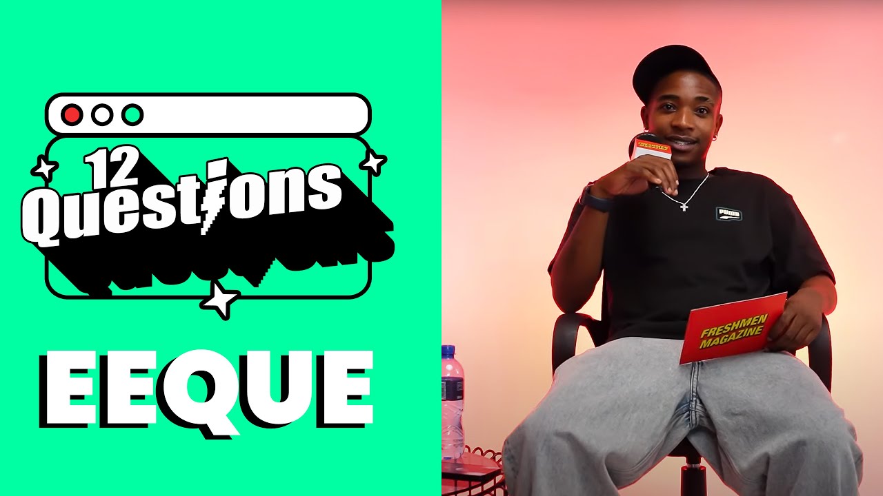 12 Questions With | Eeque