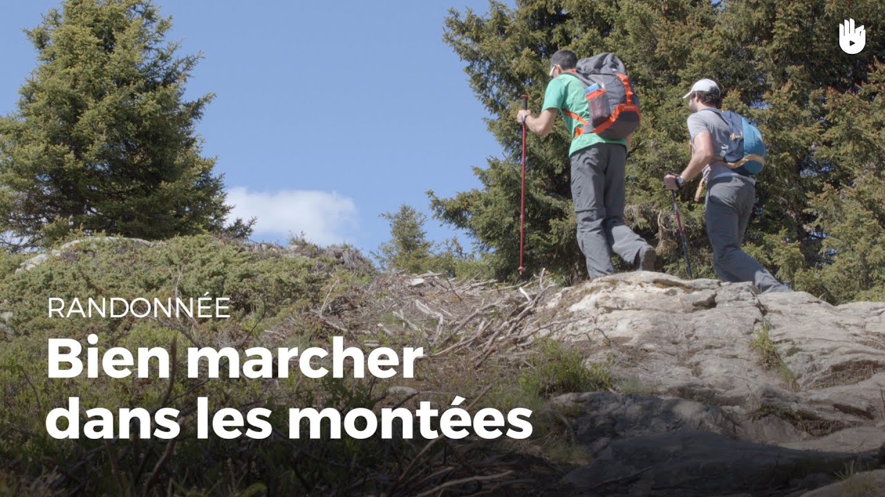 Comment mieux marcher en montée | Randonnée