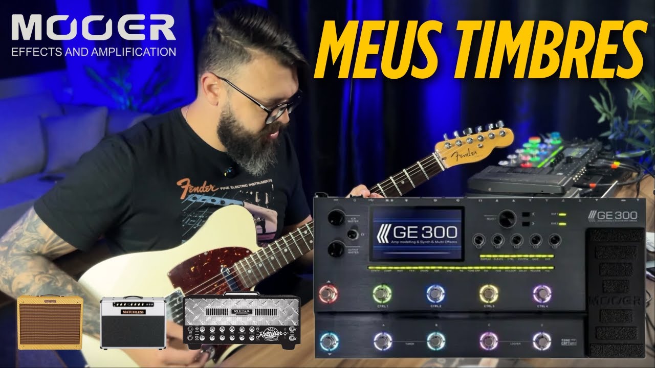 MOOER GE 300 // MEUS PRESETS