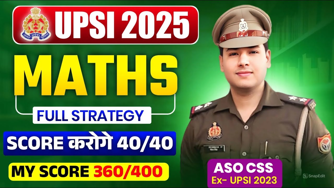 UPSI 2025 Maths Full Strategy 🔥 | Zero to Hero Preparation for All Aspirants💯 #upsi2025 #upsiupdate