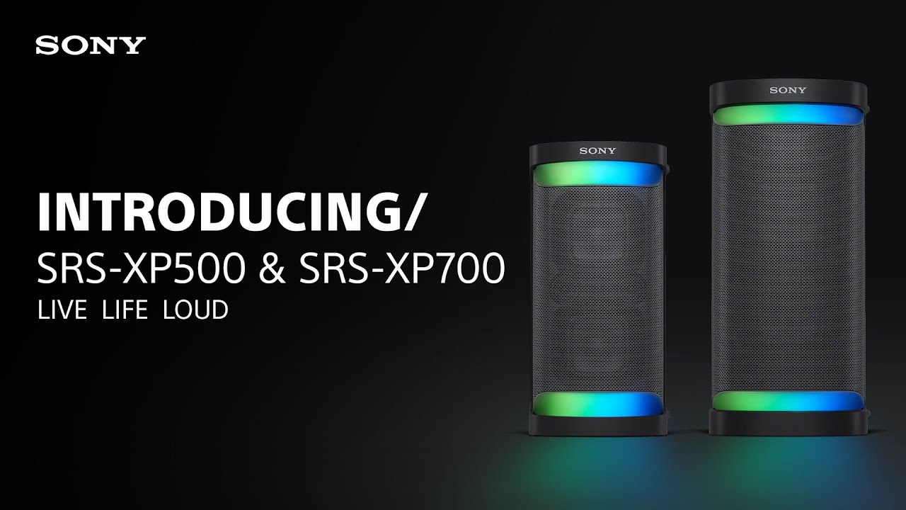 Introducing  the  Sony  SRS-XP700  & SRS-XP500  Wireless Speakers
