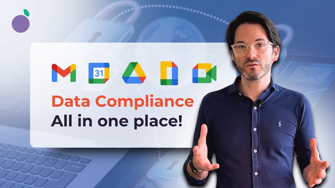 Simplify Data Compliance With These Google Workspace Settings