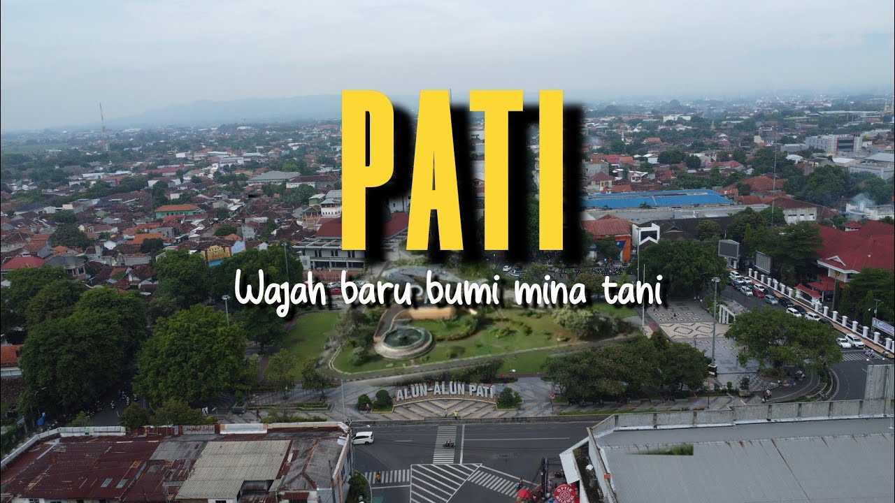 KOTA YANG TERKENAL DENGAN OLAHAN BANDENG PRESTO‼️WAJAH BARU KOTA PATI