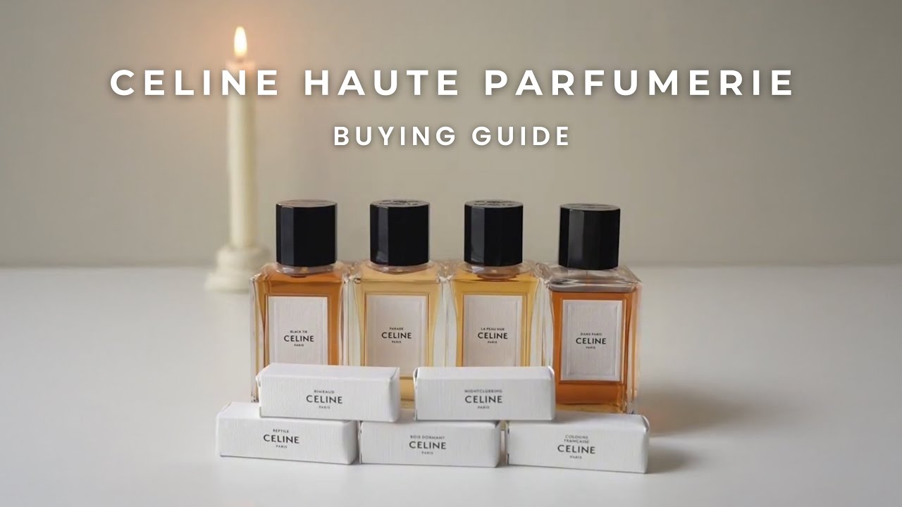10 CELINE Perfumes Buying Guide
