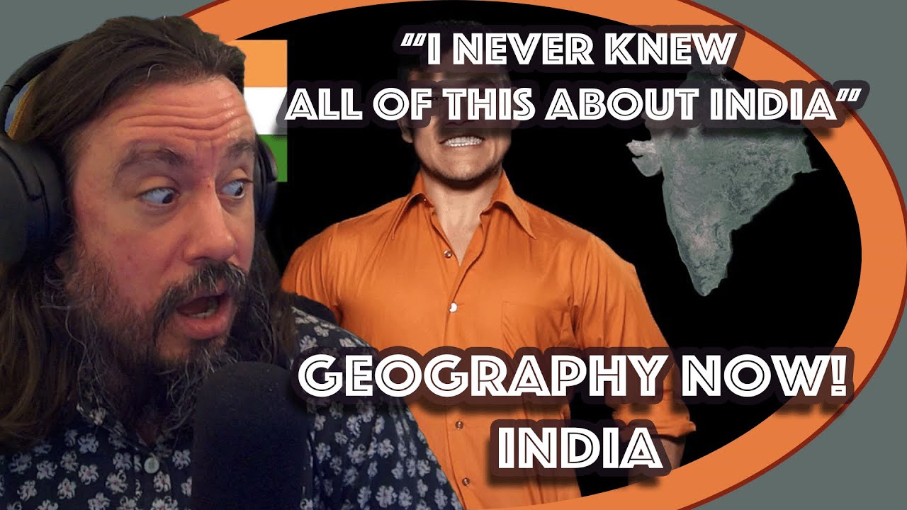 Vet Reacts *I Never Knew All Of This About India* Geography Now! India By Geography Now