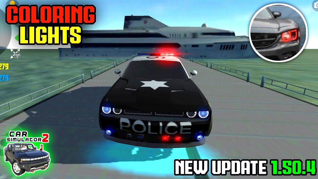 Car Simulator 2 New Update 1.50.4 - Coloring Lights