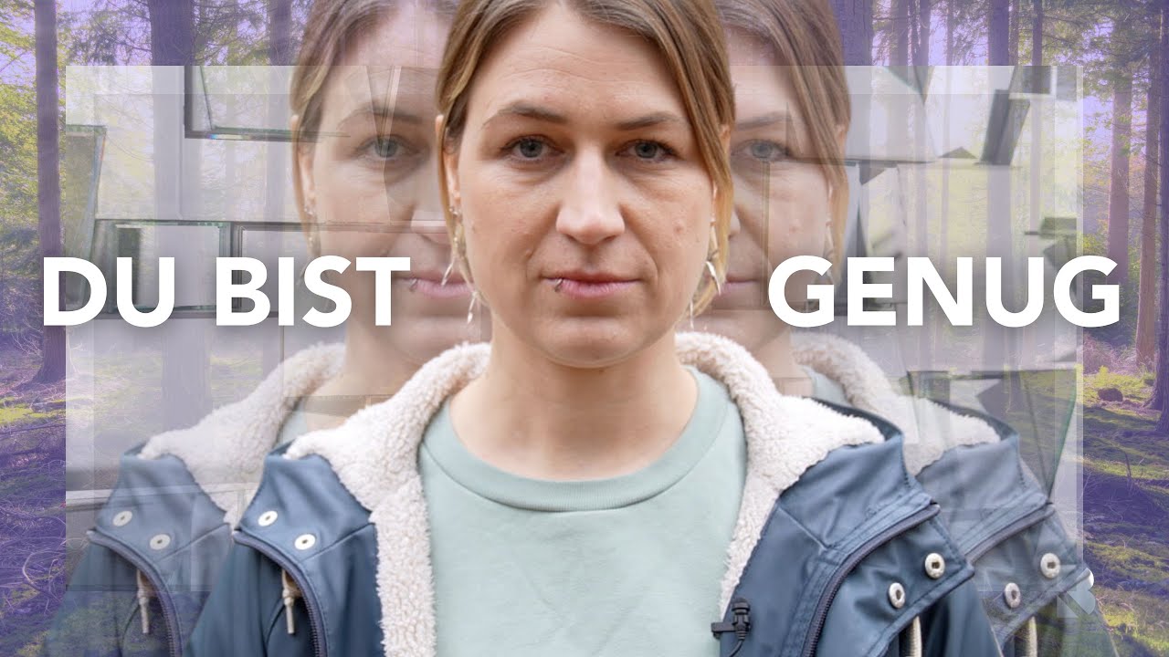 Bin ich genug? Selbstliebe statt Selbstkritik