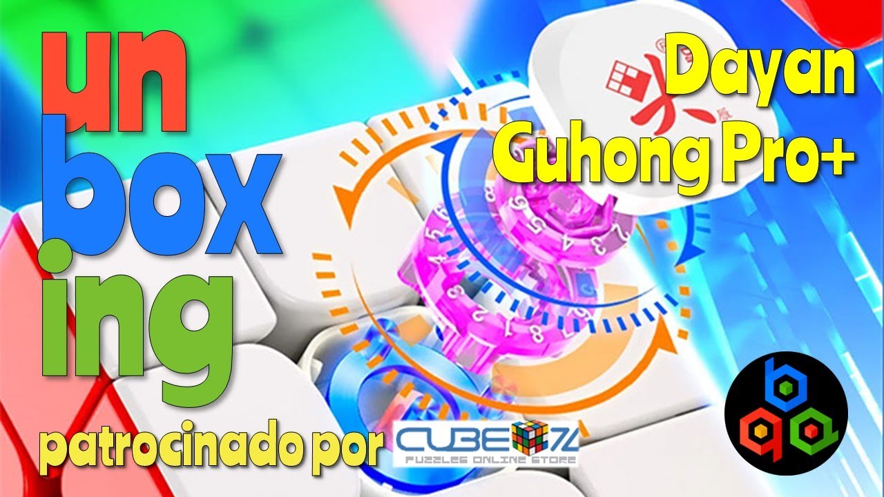 UNBOXING DAYAN GUHONG PRO+Dayan M | PATROCINADO POR CUBEZZ