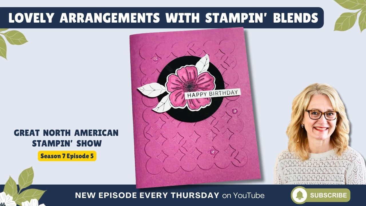 Прекрасные композиции, созданные с помощью Stampin' Blends - Великое североамериканское шоу Stamp...