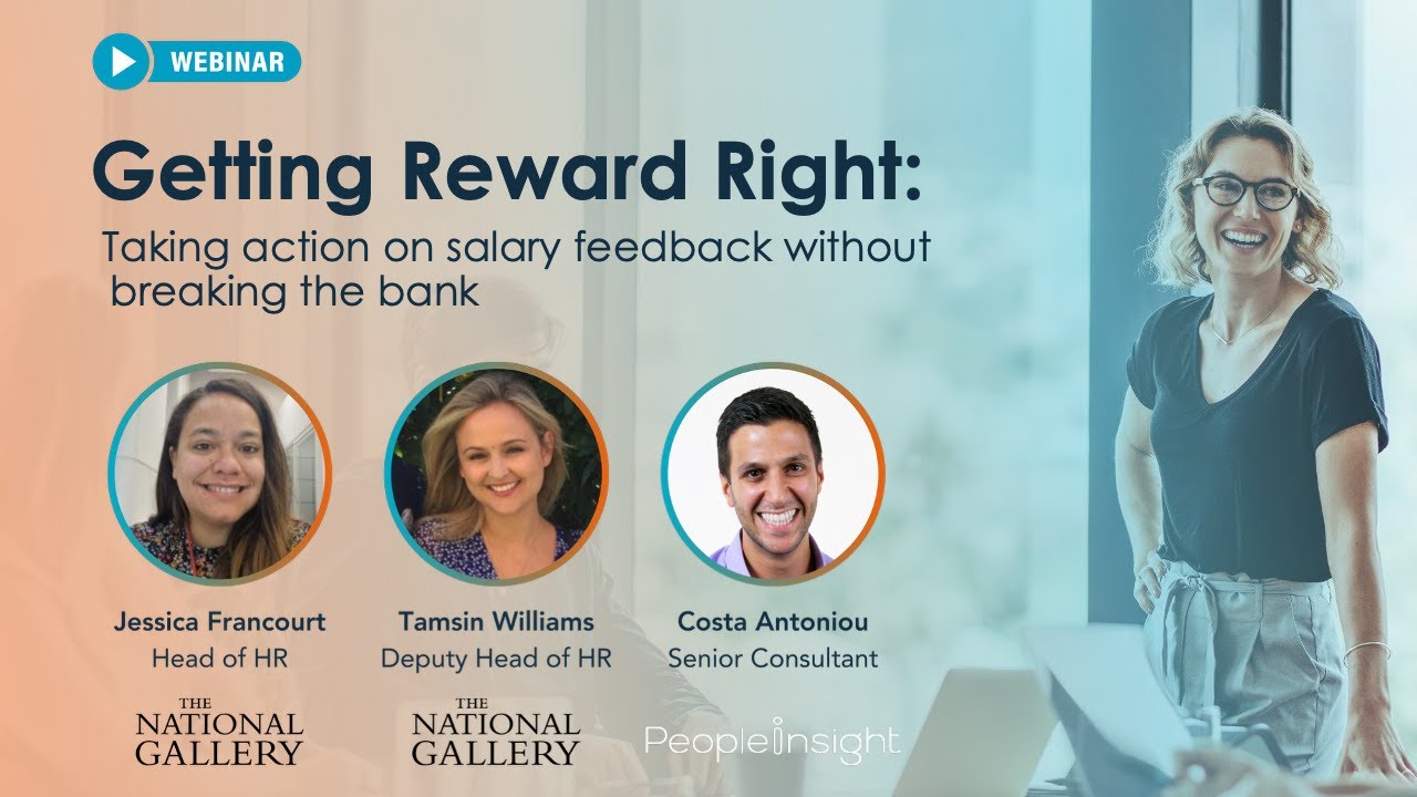 Getting Reward Right! w/ The National Gallery | People Insight Webinar