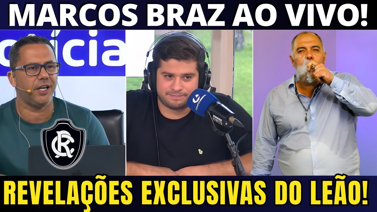 👉REMO NA SUL-AMERICANA? MARCOS BRAZ AO VIVO E DE CHARUTO: REVELA&Ccedil;&Otilde;ES EXCLUSIVAS! Le&atilde;o Azulino
