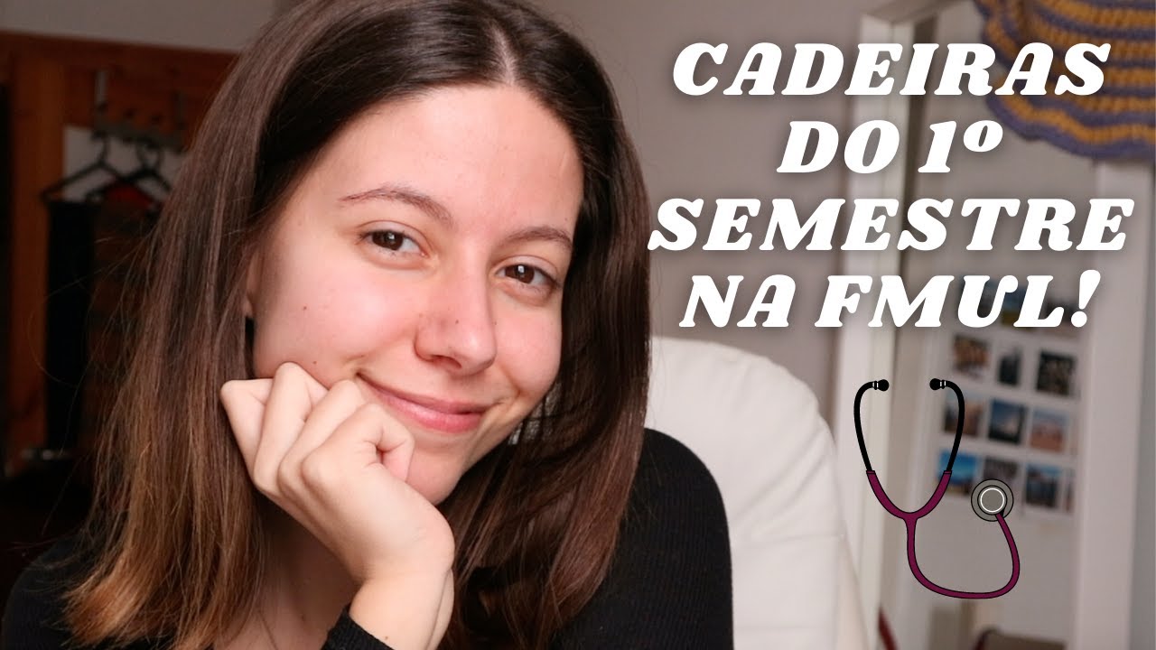 Cadeiras do 1º Semestre em Medicina na FMUL!