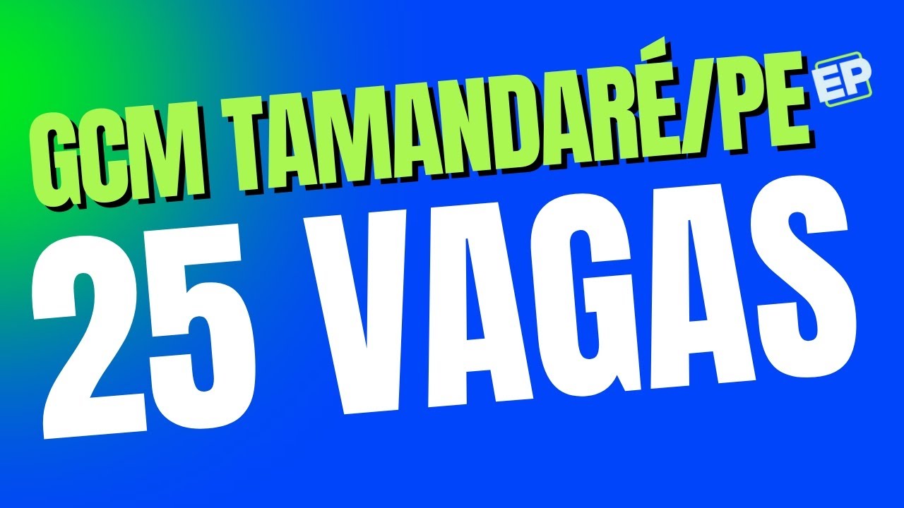 CONCURSO GUARDA TAMANDARÉ-PE: LEI ESTIMA 25 VAGAS!