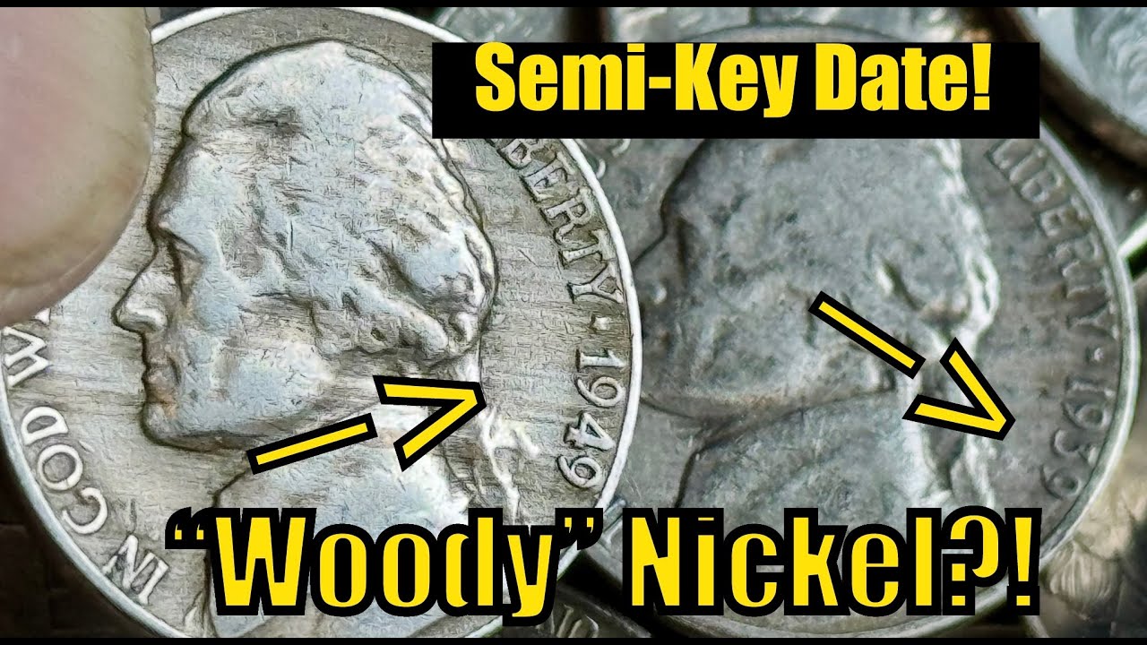 SEMI KEY DATES & ''WOODY'' NICKEL FOUND IN A BANK BOX?!