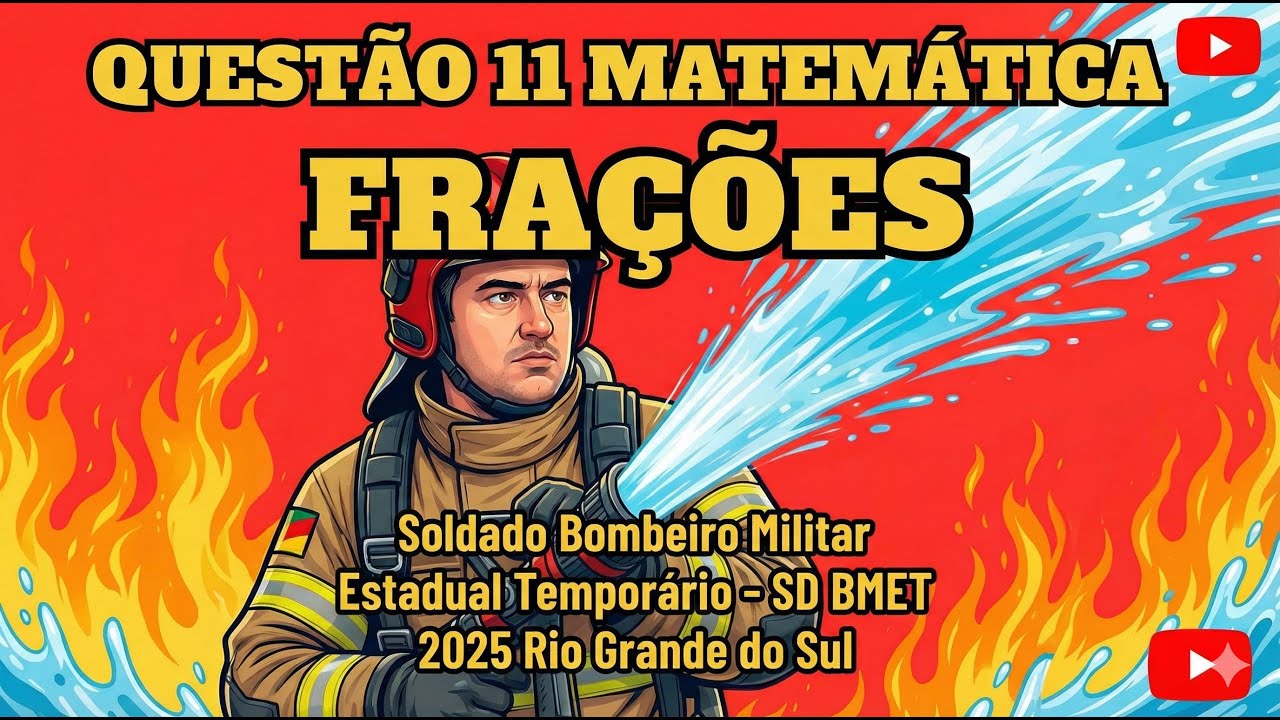 Questão 11 matemática Soldado Bombeiro Militar Estadual Temporario - SD BMET 2025 Rio Grande do Sul.
