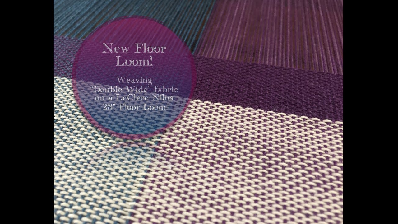 Double Weave on a Leclerc Floor Loom