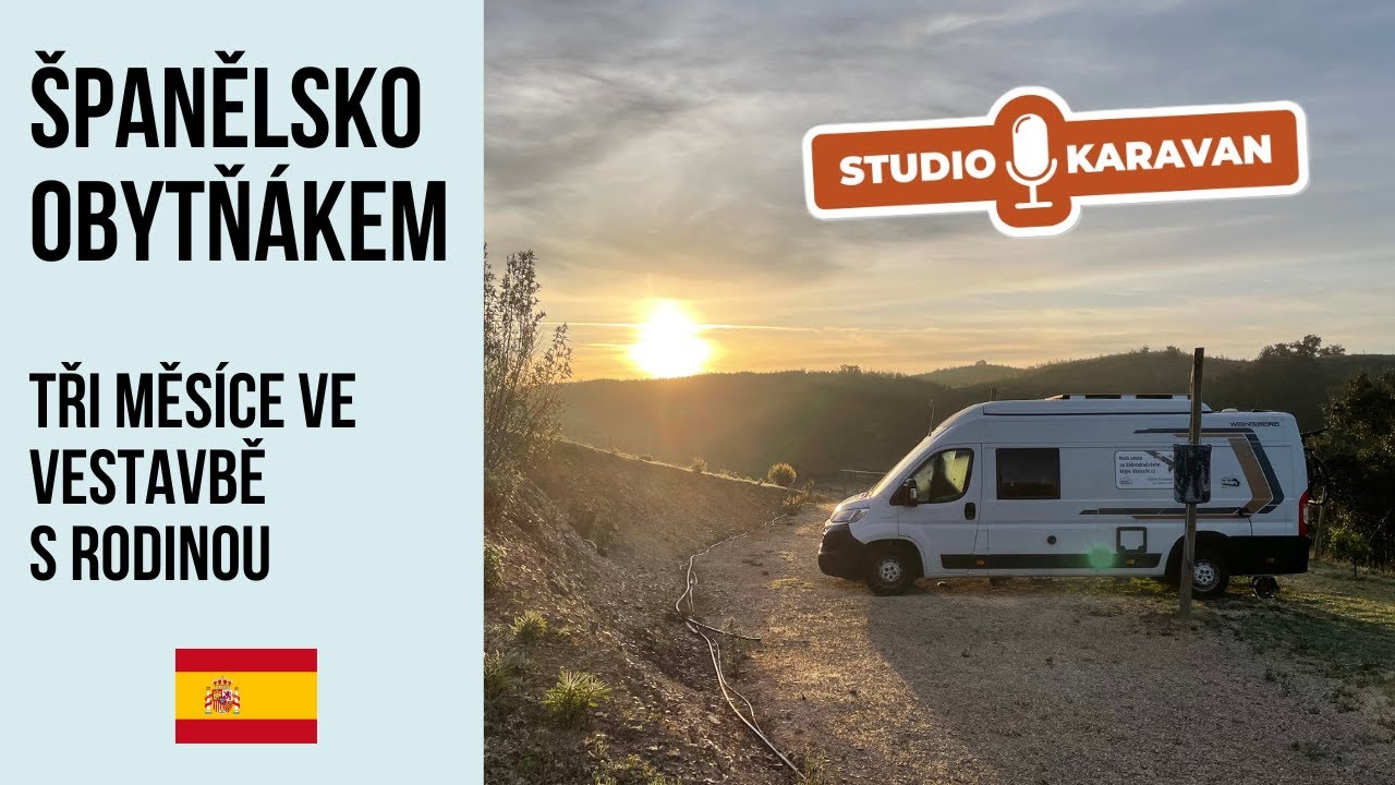Španělsko obytňákem - Čtyři měsíce v obytné vestavbě s celou rodinou