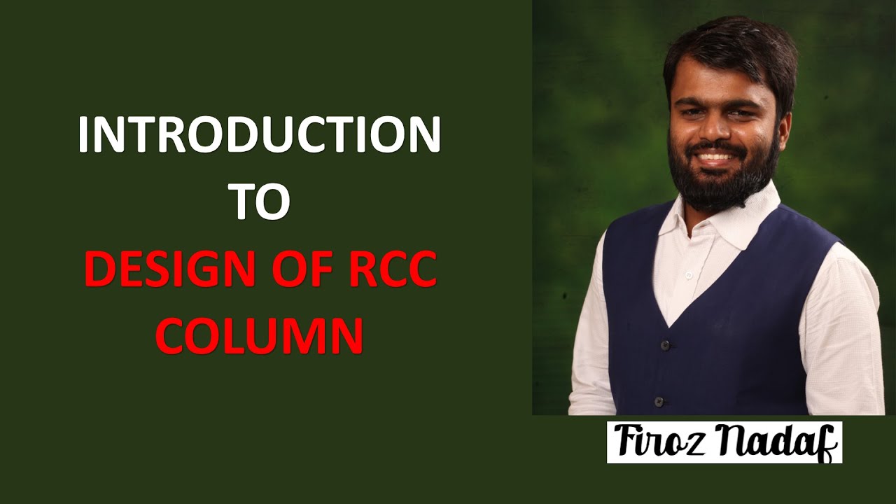 Introduction to Design of RCC Column