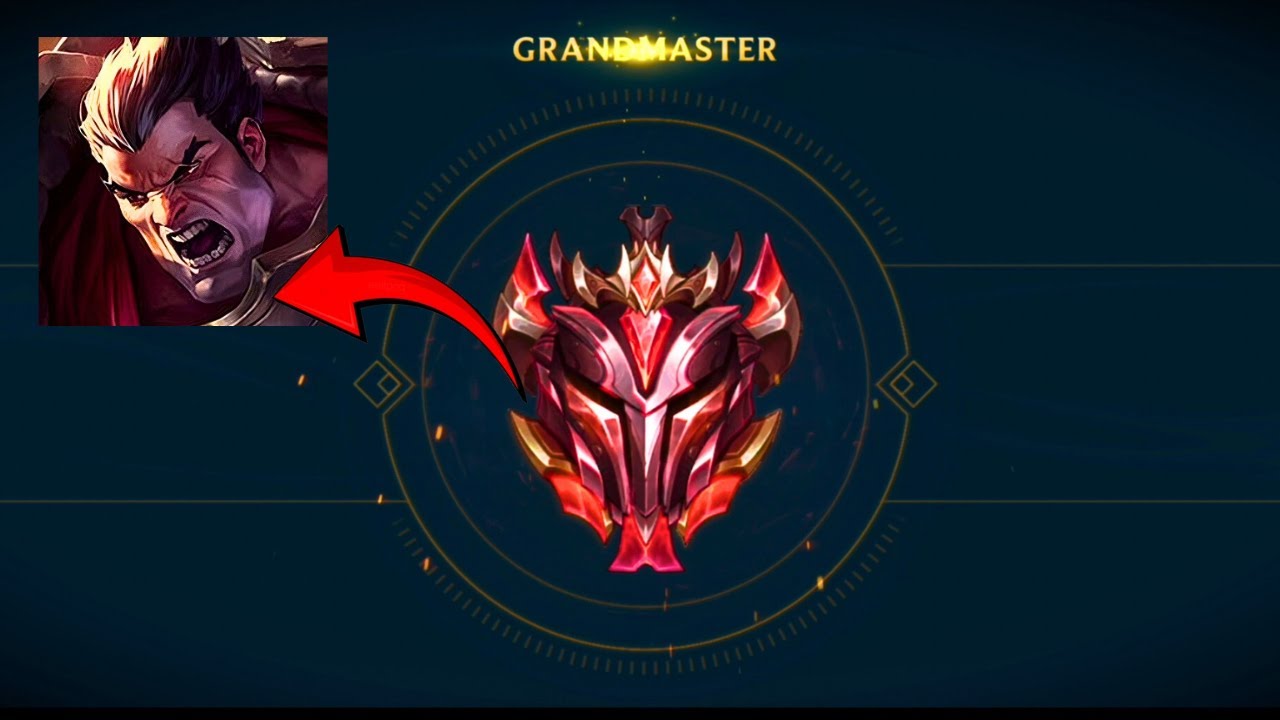 Wild Rift: Getting to Grandmaster as a Darius Main