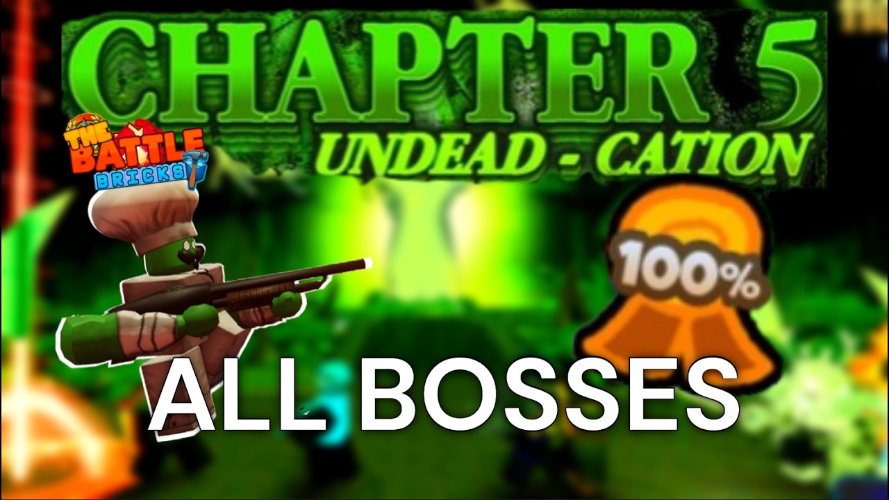 The Battle Bricks Chapter 5 All Boss Stages