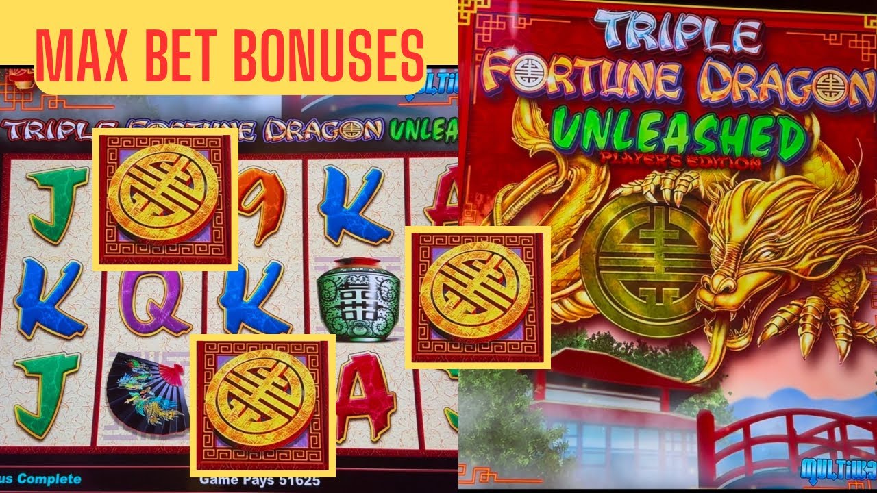 Triple Fortune Dragon UNLEASHED 🐉 MAX BET Bonuses Players Edition
