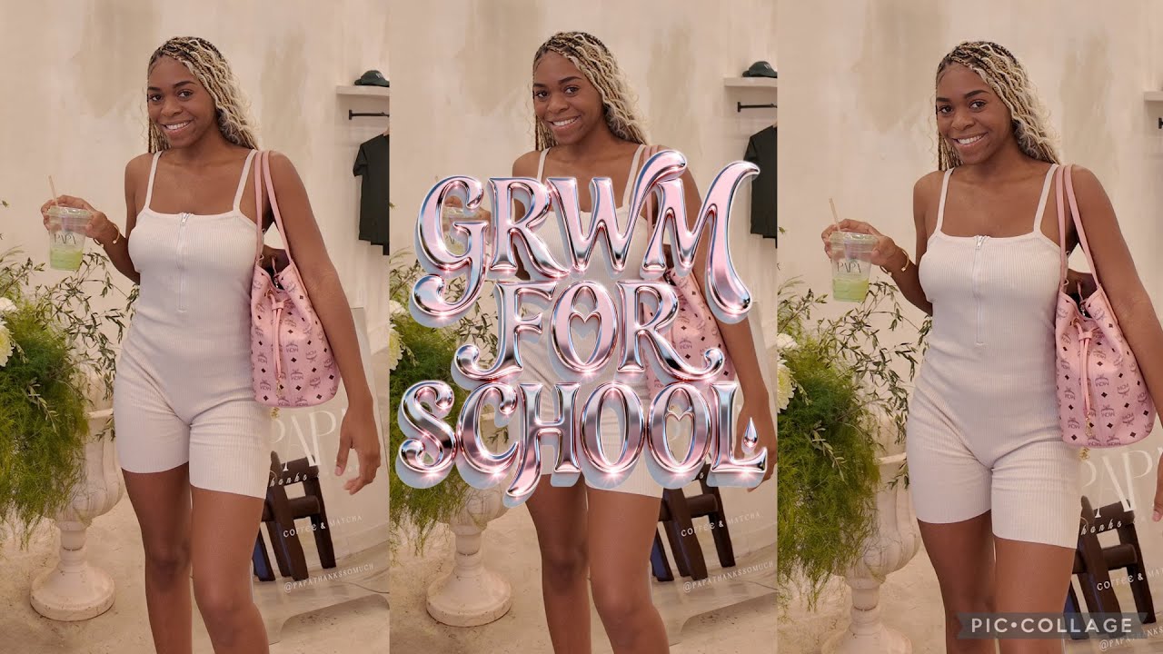 GRWM FOR SCHOOL 💕 