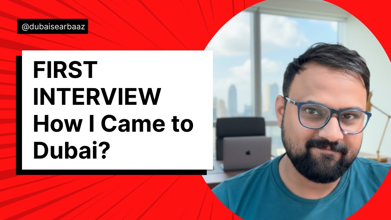 My First Interview in Dubai | Real Story, No Filter