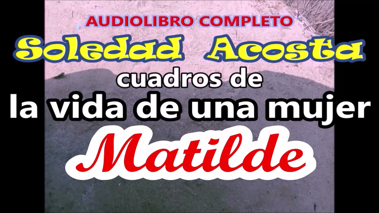 Soledad Acosta-audiolibro completo-