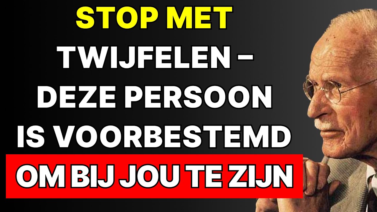 Deze persoon is voor jou bestemd. Twijfel er niet aan | Carl Jung