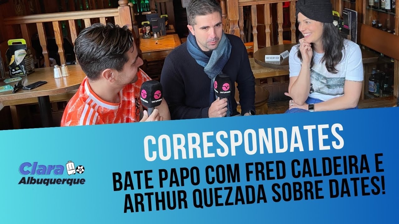 CORRESPONDATES: NAMORO GRINGO, CAMISA DE TIME E MAIS: CORRESPONDENTES COMO VOCÊ NUNCA VIU!