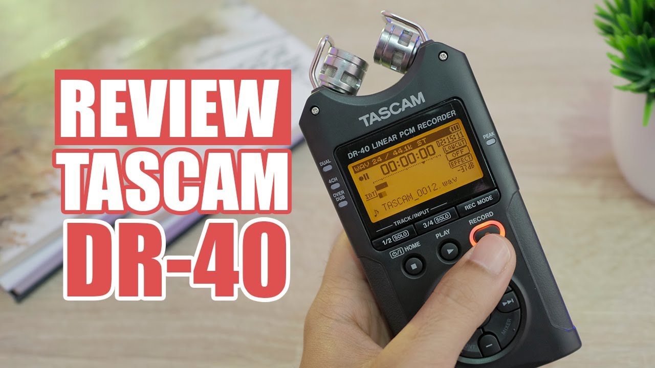 Review Lengkap Audio Recorder Tascam DR-40