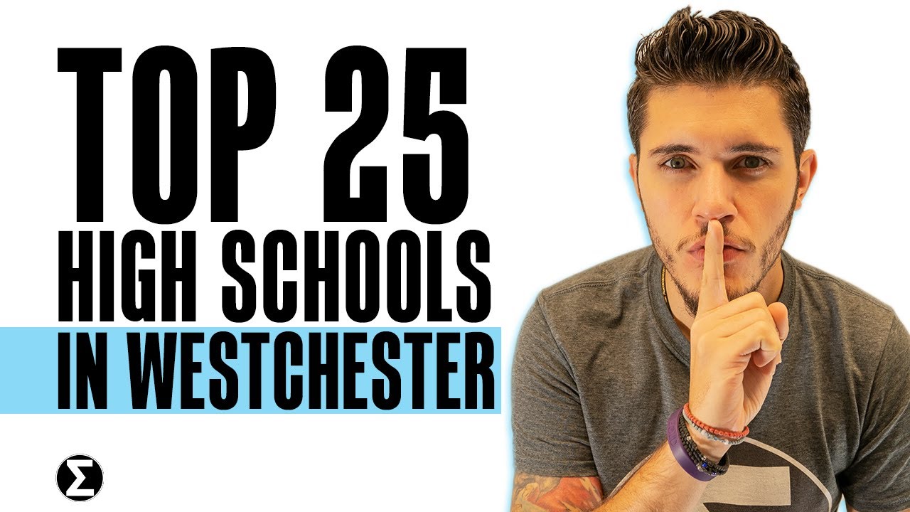 TOP 25 High Schools in Westchester NY | Best High Schools in NYC