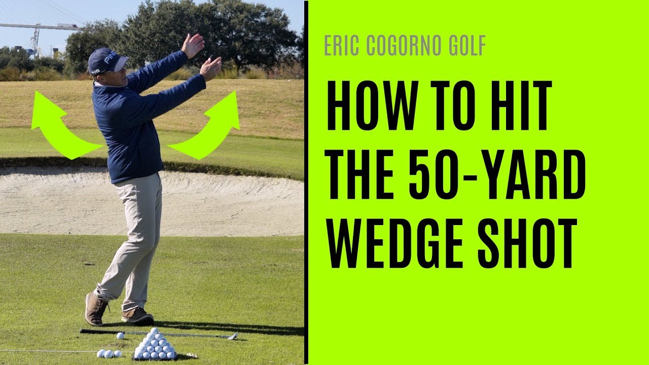 GOLF:  How To Hit The 50-Yard Wedge Shot