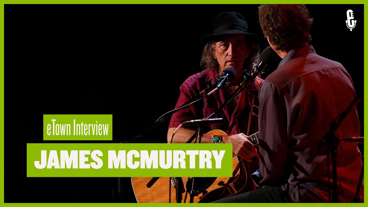 eTown On-Stage Interview - James McMurtry  (eTown at The Momentary)