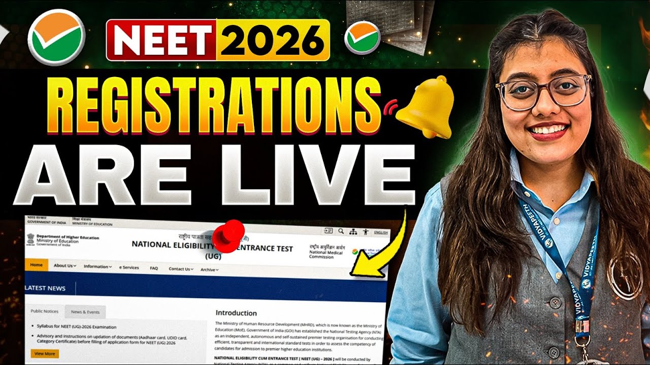 NEET 2026 Registrations are live!