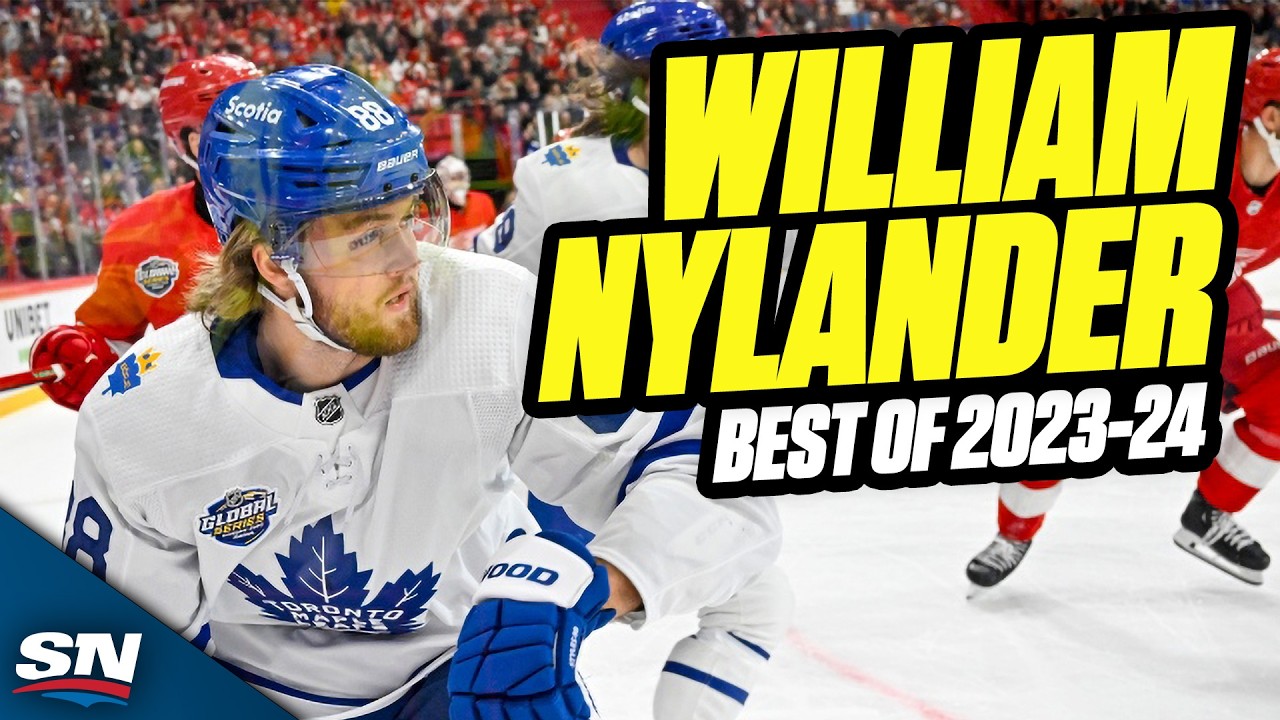 William Nylander's Most Stylish Plays Of The 2023-24 NHL Season