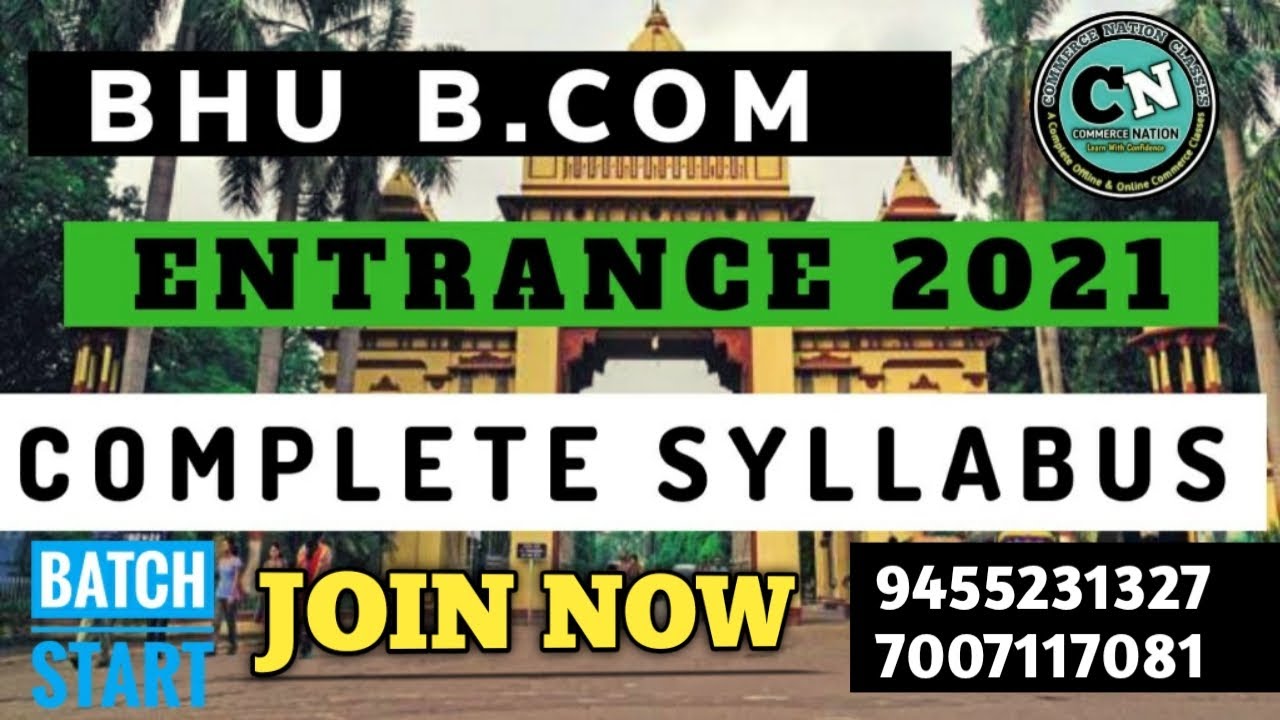 BHU B.COM ENTRANCE 2021 || COMPLETE SYLLABUS || FOR FULL PREPARATION JOIN NOW