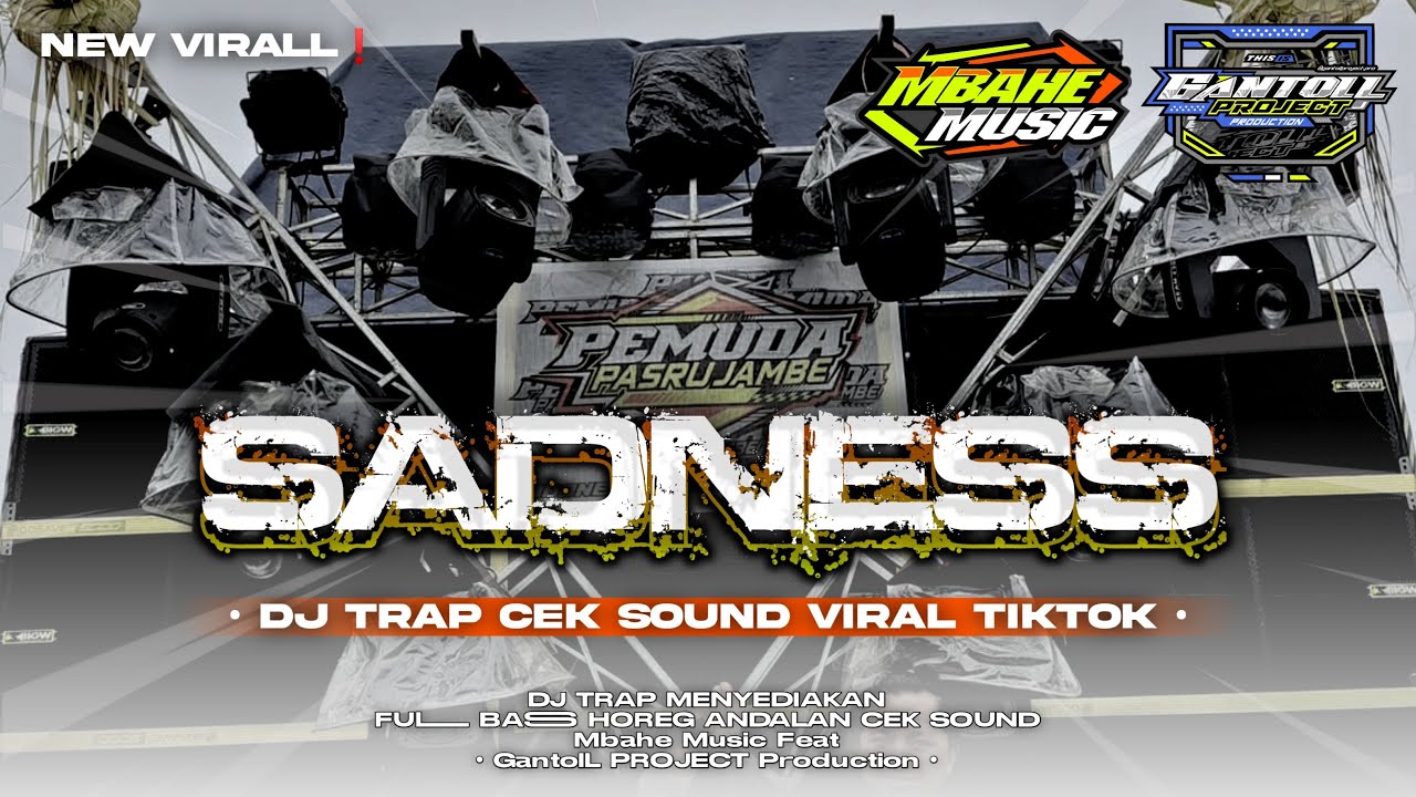 DJ SADNESS TRAP MENYEDIHKAN BASS LUB LUB DUPP VIRAL TIKTOK 2025 ‼️
