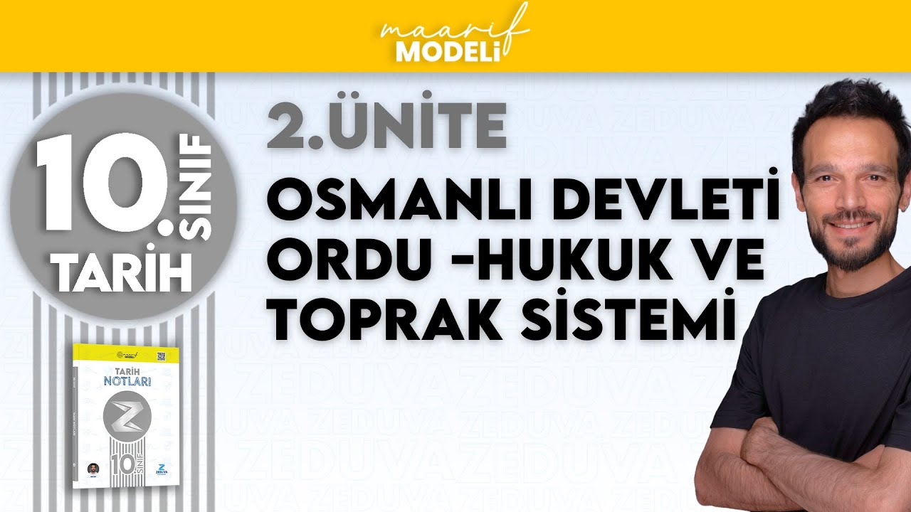 10. Sınıf Tarih / 2. Ünite Beylikten Devlete Osmanlı Konu Anlatımı (1299-1453) Zeduva